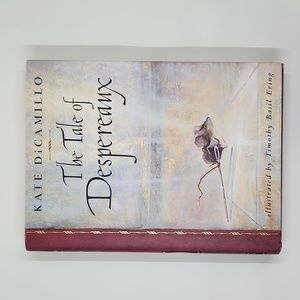 THE TALE OF DESPEREAUX by Kate DiCamillo First Edition